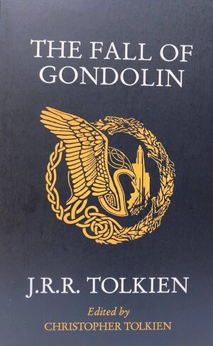 THE FALL OF GONDOLIN