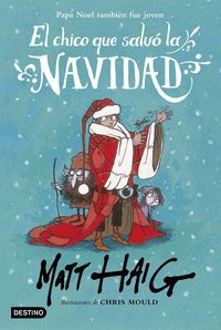 EL CHICO QUE SALVÓ LA NAVIDAD