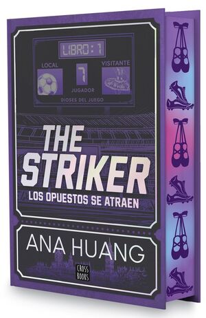 THE STRIKER 1. LOS OPUESTOS SE ATRAEN (EDICIÓN ESPECIAL)