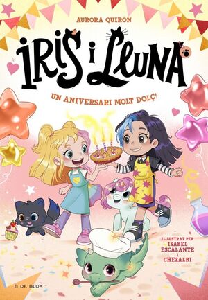 IRIS I LLUNA 3 - UN ANIVERSARI MOLT DOLÇ!