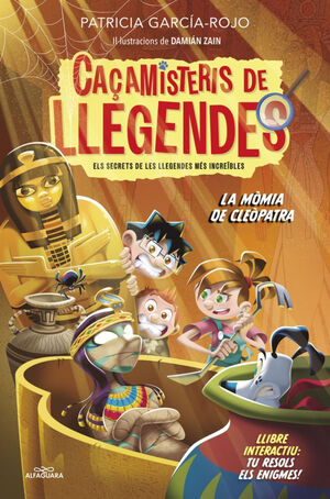 CAÇAMISTERIS DE LLEGENDES 2. MOMIA