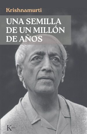 UNA SEMILLA DE UN MILLÓN DE AÑOS