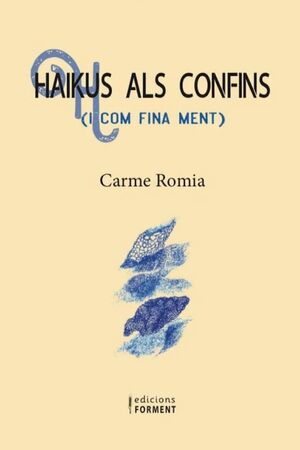 HAIKUS ALS CONFINS