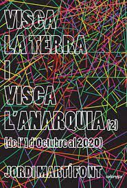 VISCA LA TERRA I VISCA L'ANARQUIA (2)