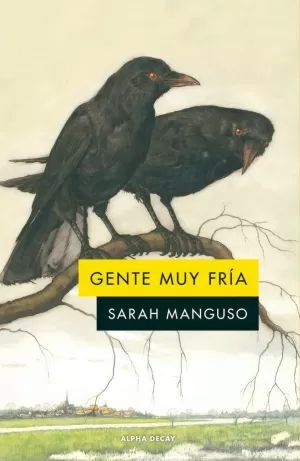 GENTE MUY FRÍA