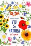 VIU LA NATURA. EL CAMP