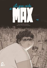 LA GRAN CAÍDA DE MAX