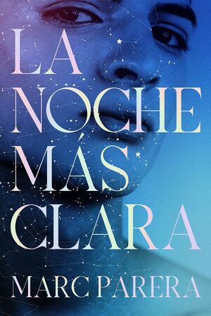 LA NOCHE MÁS CLARA