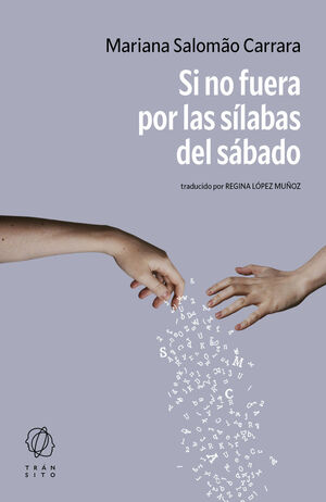 SI NO FUERA POR LAS SÍLABAS DEL SÁBADO
