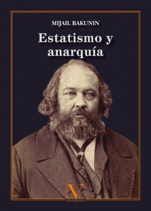 ESTATISMO Y ANARQUÍA