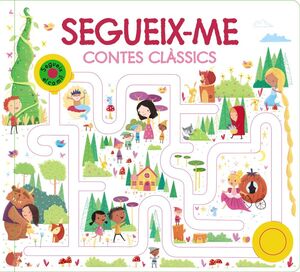 SEGUEIX-ME. CONTES CLÀSSICS