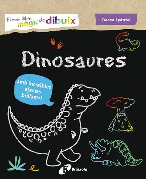 EL MEU LLIBRE MÀGIC DE DIBUIX. DINOSAURES