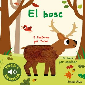 EL BOSC  TOCA I ESCOLTA