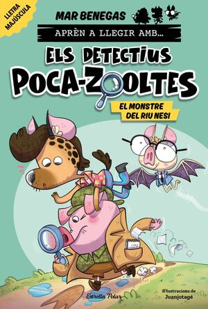 APRÈN A LLEGIR AMB... ELS DETECTIUS POCA-ZOOLTES! 1. EL MONSTRE DEL RIU NESI