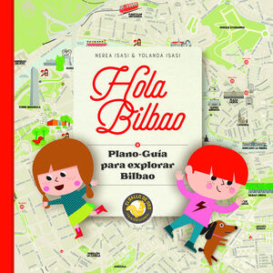HOLA BILBAO