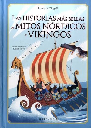 HISTORIAS MÁS BELLAS DE    MITOS NÓRDICOS Y VIKINGOS,