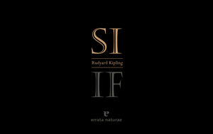 SI / IF (RUDYARD KIPLING)