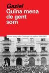 QUINA MENA DE GENT SOM