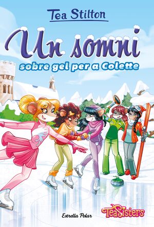 UN SOMNI SOBRE GEL PER A COLETTE. NOVA EDICIÓ