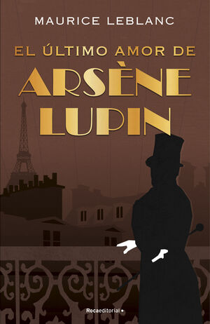 EL ÚLTIMO AMOR DE ARSENE LUPIN