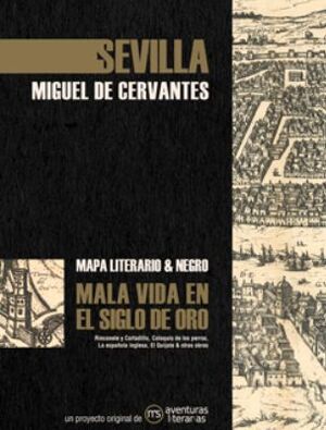 SEVILLA EN EL SIGLO DE ORO