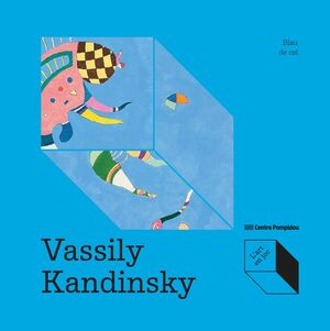 VASSILY KANDINSKY: BLAU DE CEL