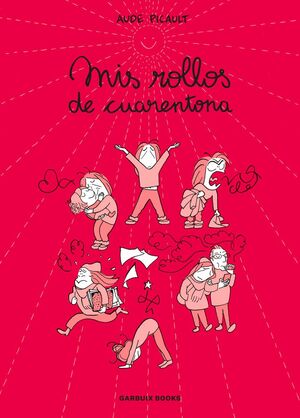 MIS ROLLOS DE CUARENTONA