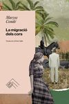 LA MIGRACIÓ DELS CORS