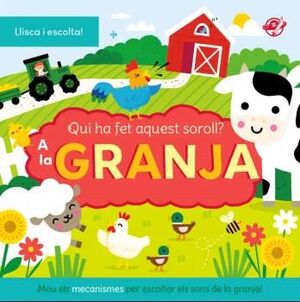 QUI HA FET AQUEST SORROLL? GRANJA