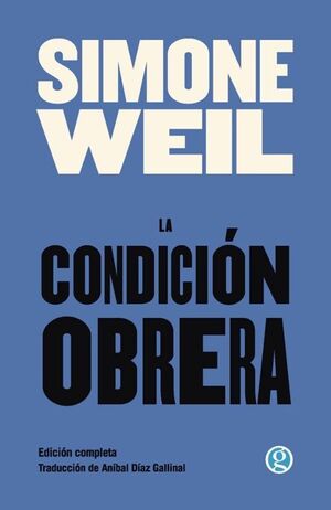 LA CONDICIÓN OBRERA