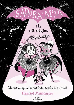 LA ISADORA MOON I LA NIT MÀGICA