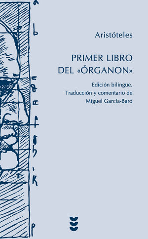 PRIMER LIBRO DEL ORGANON,EL