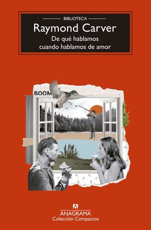 DE QUÈ HABLAMOS CUANDO HABLAMOS DE AMOR