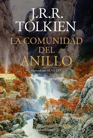 COMUNIDAD DEL ANILLO, LA. ILUSTRADO POR ALAN LEE