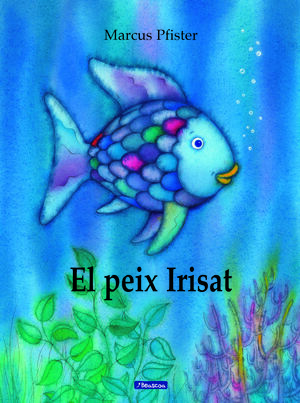 EL PEIX IRISAT (EL PEIX IRISAT)