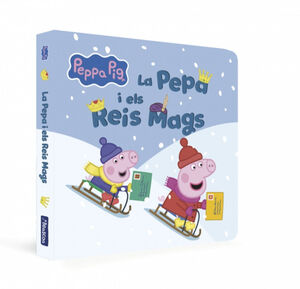LA PORQUETA PEPA I ELS REIS MAGS
