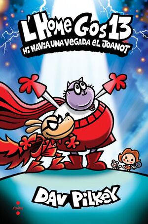 L'HOME GOS 13 - HI HAVIA UNA VEGADA EL JOANOT