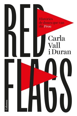 RED FLAGS