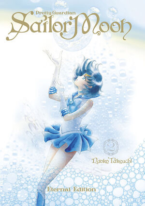 SAILOR MOON 02 - ETERNAL EDITION