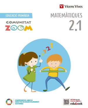 MATEMÀTIQUES 2 (2.1-2.2-2.3) LLIBRE I KIT MATERIAL (COMUNITAT ZOOM)