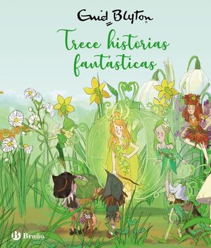 TRECE HISTORIAS FANTÁSTICAS