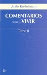 COMENTARIOS SOBRE EL VIVIR - TOMO II