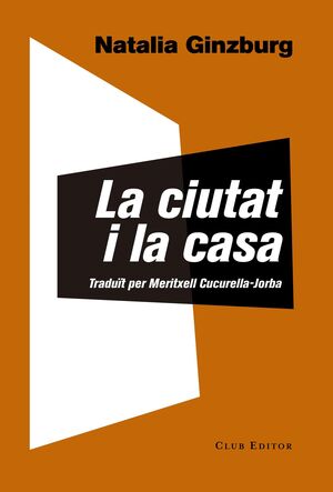 LA CIUTAT I LA CASA