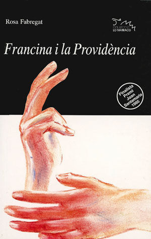 FRANCINA I LA PROVIDÈNCIA