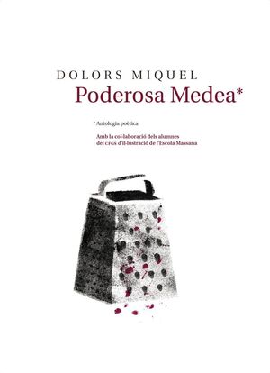 PODEROSA MEDEA