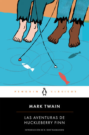 LAS AVENTURAS DE HUCKLEBERRY FINN