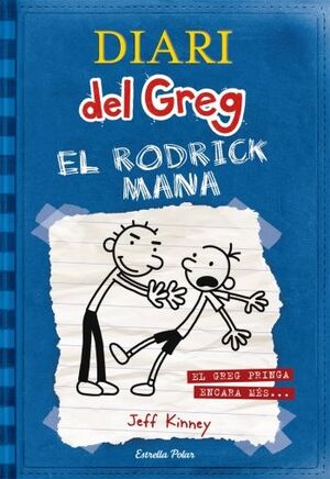 DIARI DEL GREG 2. EL RODRICK MANA