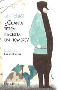 CUANTA TIERRA NECESITA UN HOMBRE