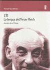 LTI. LA LENGUA DEL TERCER REICH