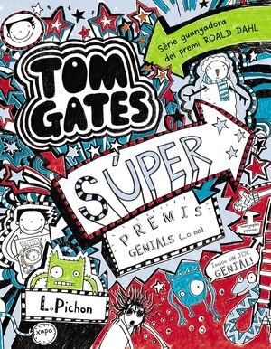 TOM GATES: SÚPER PREMIS GENIALS (...O NO)